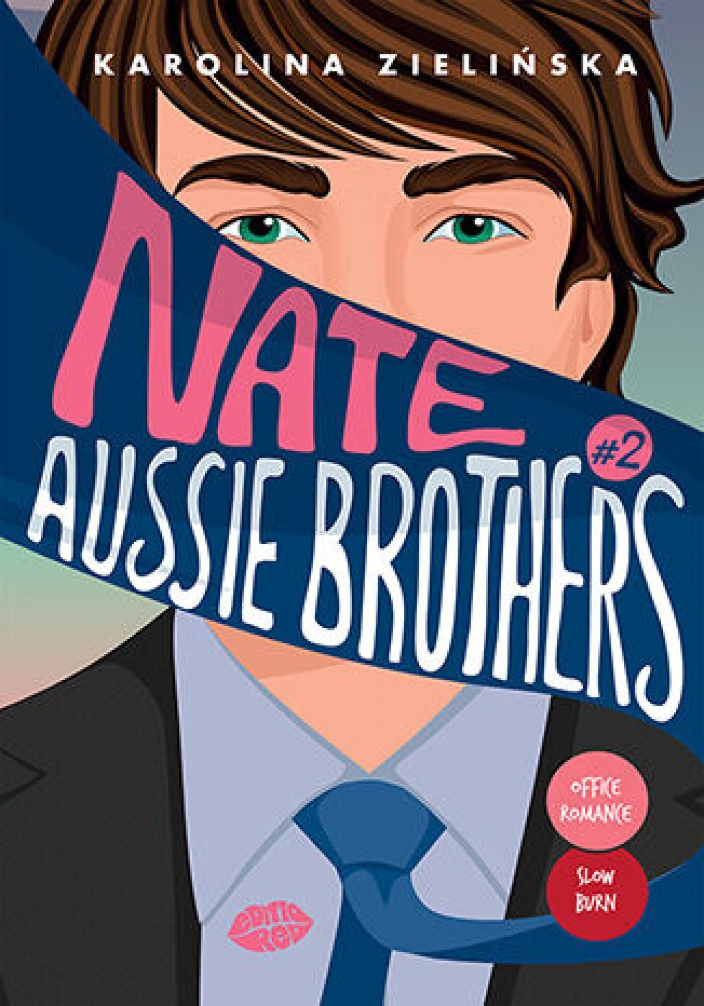 Nate. Aussie Brothers #2 (e-book)