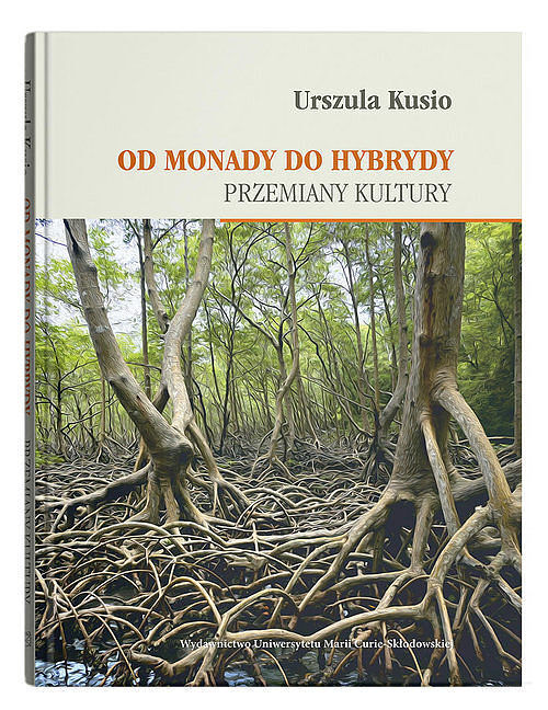 Od monady do hybrydy