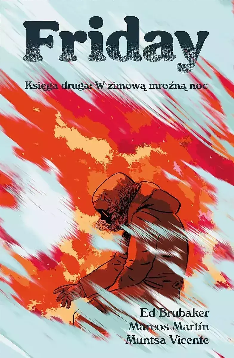 Friday - 02 - Księga druga: W zimową, mroźną noc