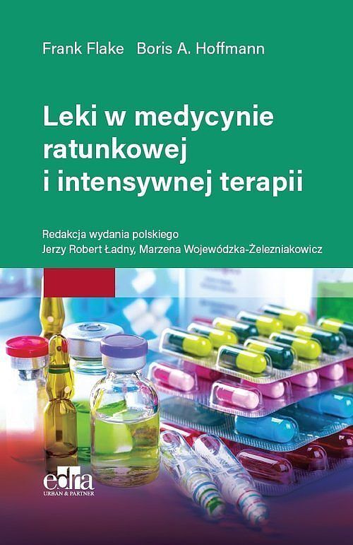 Leki w medycynie ratunkowej i intensywnej terapii