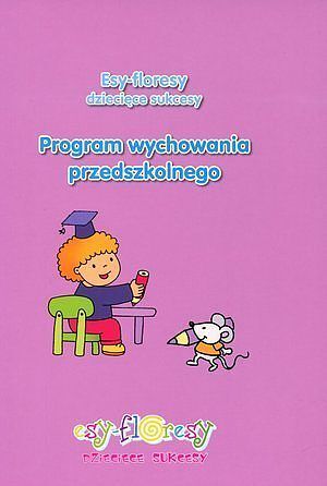 Esy-floresy dziecięce sukcesy.
