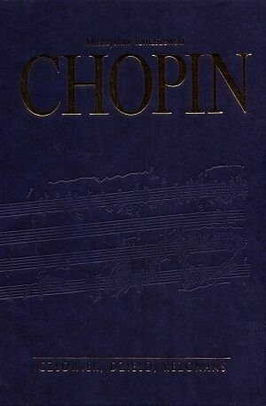 Chopin. Człowiek, dzieło, rezonans