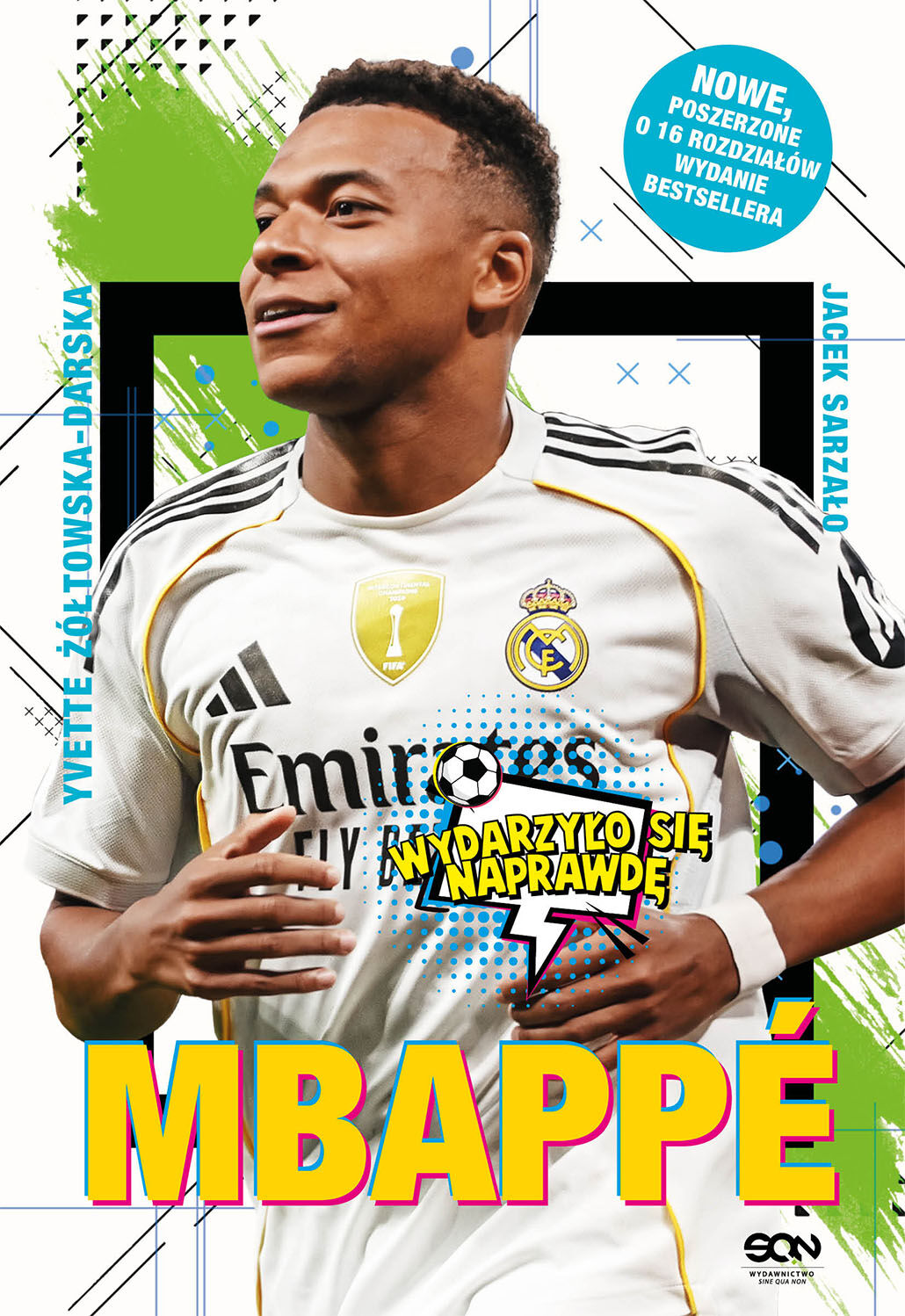 Mbappé. Nowy książę futbolu (Wydanie III)