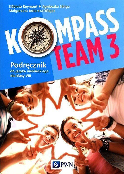Kompass Team 3 Podręcznik do języka niemieckiego dla klasy 8
