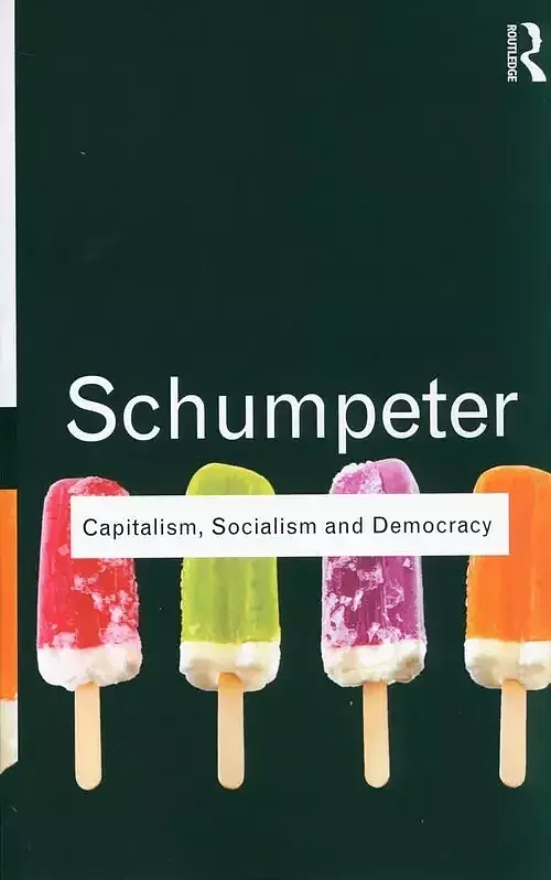 Capitalism, Socialism and Democracy