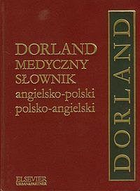 Dorland Medyczny słownik angielsko-polski polsko-angielski