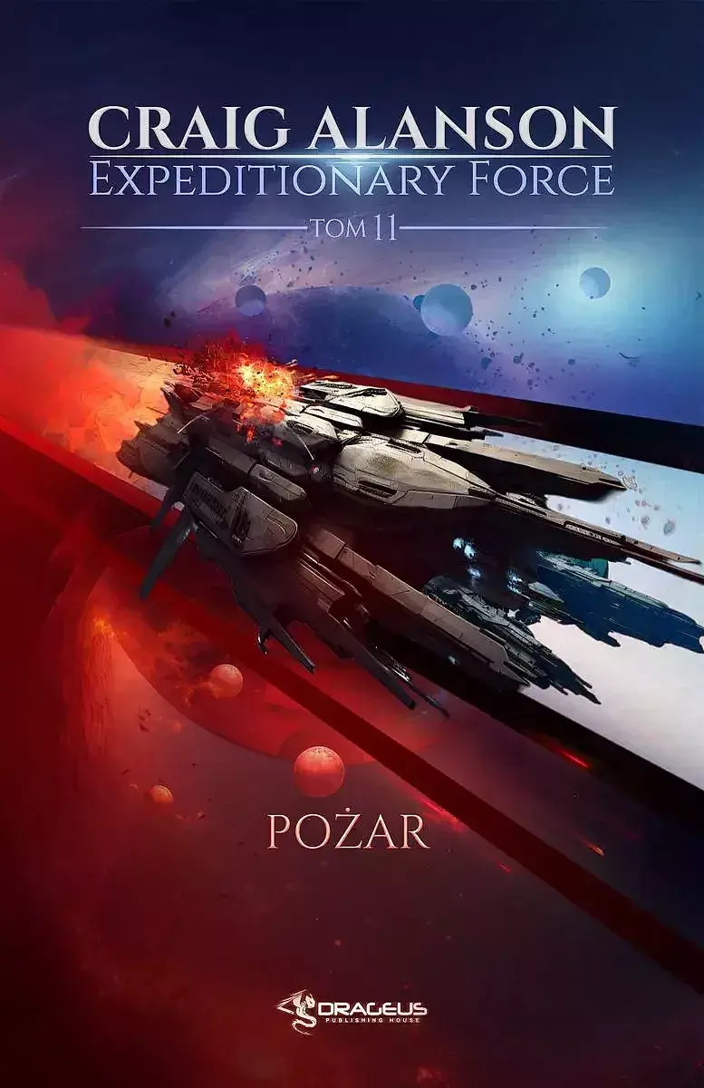 Pożar. Expeditionary force. Tom 11