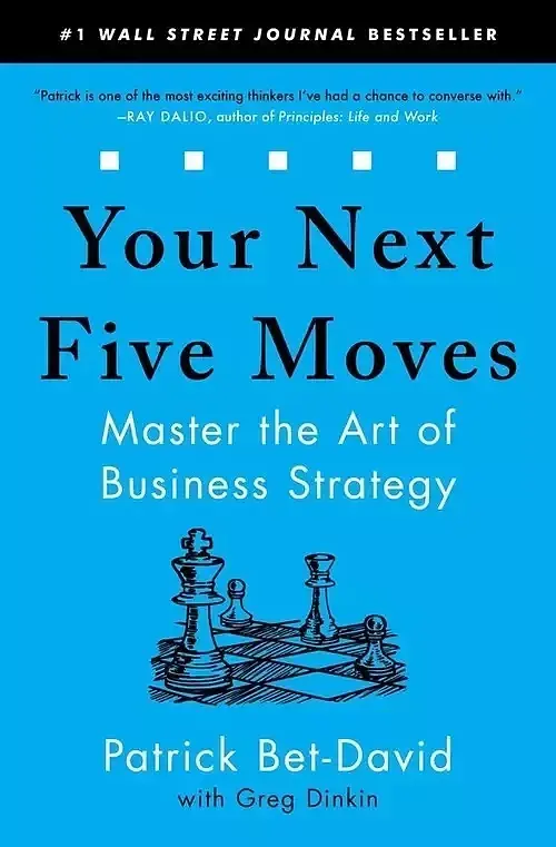 Your Next Five Moves