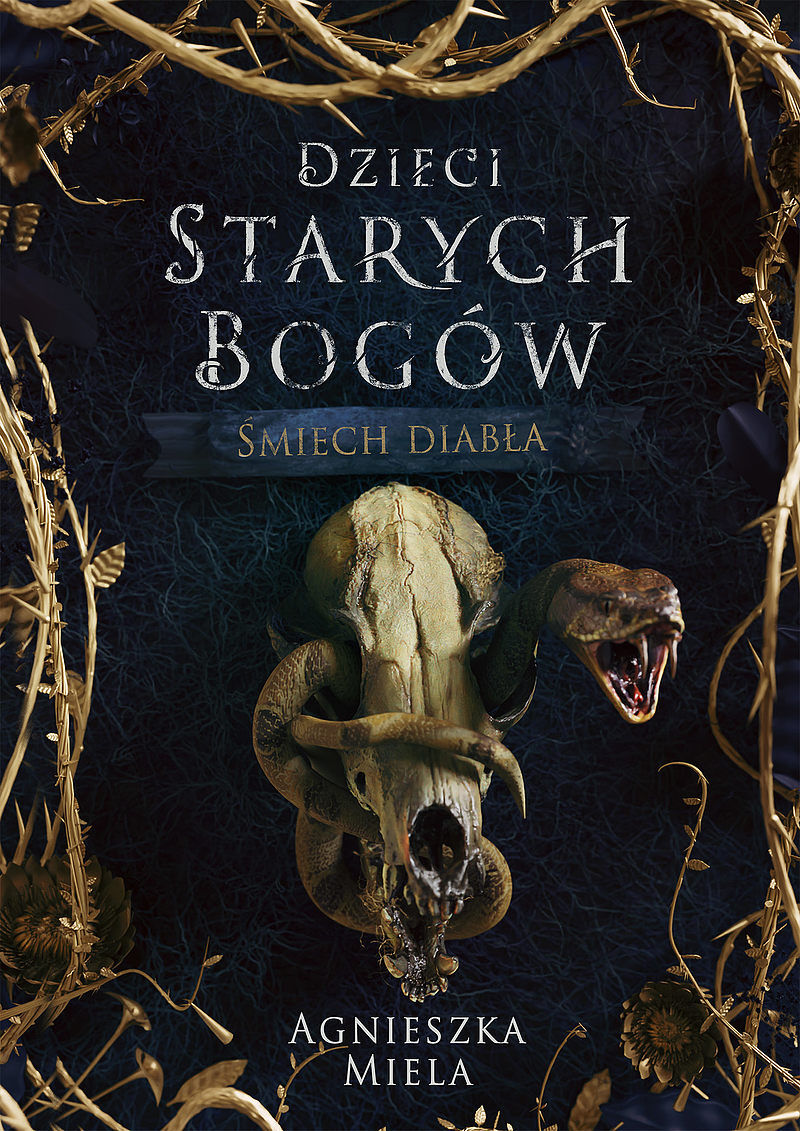 Śmiech diabła. Dzieci Starych Bogów.
