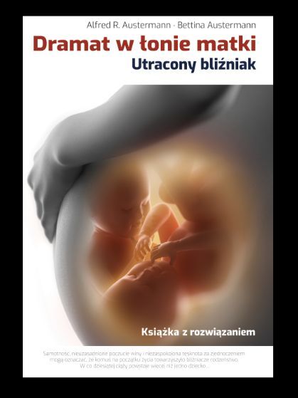 Dramat w łonie matki. Utracony bliźniak