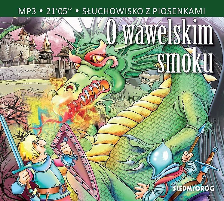 Cd mp3 o wawelskim smoku. Słuchowisko z piosenkami