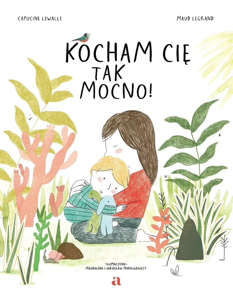 Kocham cię tak mocno!