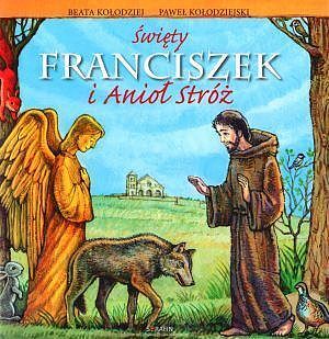 Święty Franciszek i Anioł Stróż