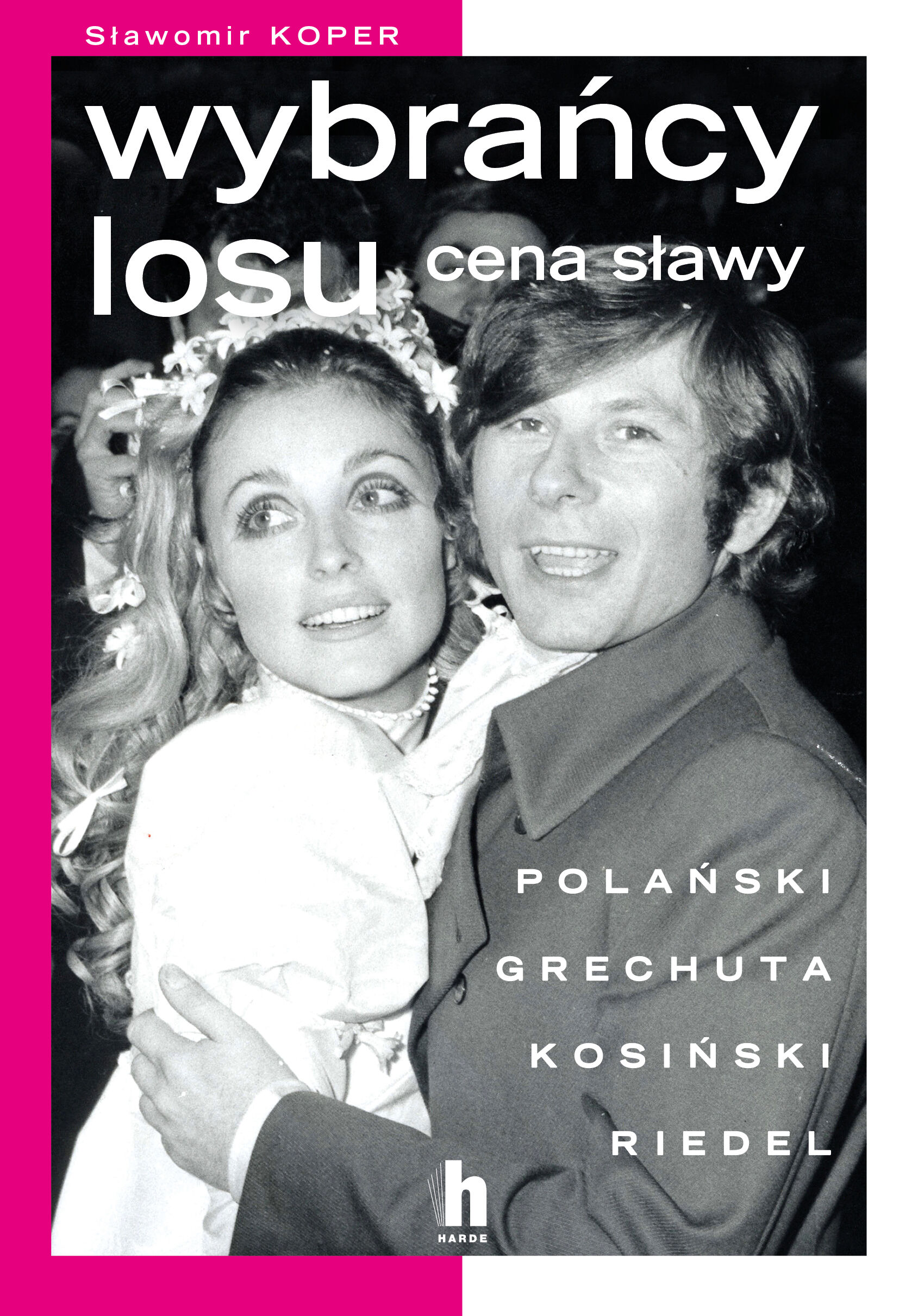 Wybrańcy losu. Cena sławy (e-book)