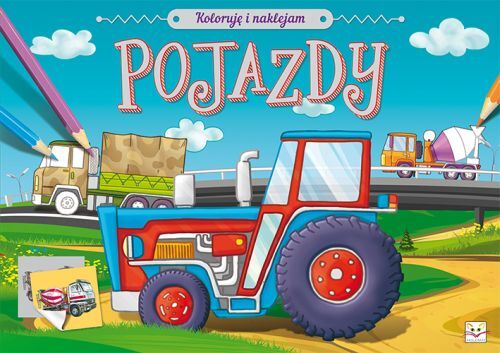Koloruję i naklejam. Pojazdy