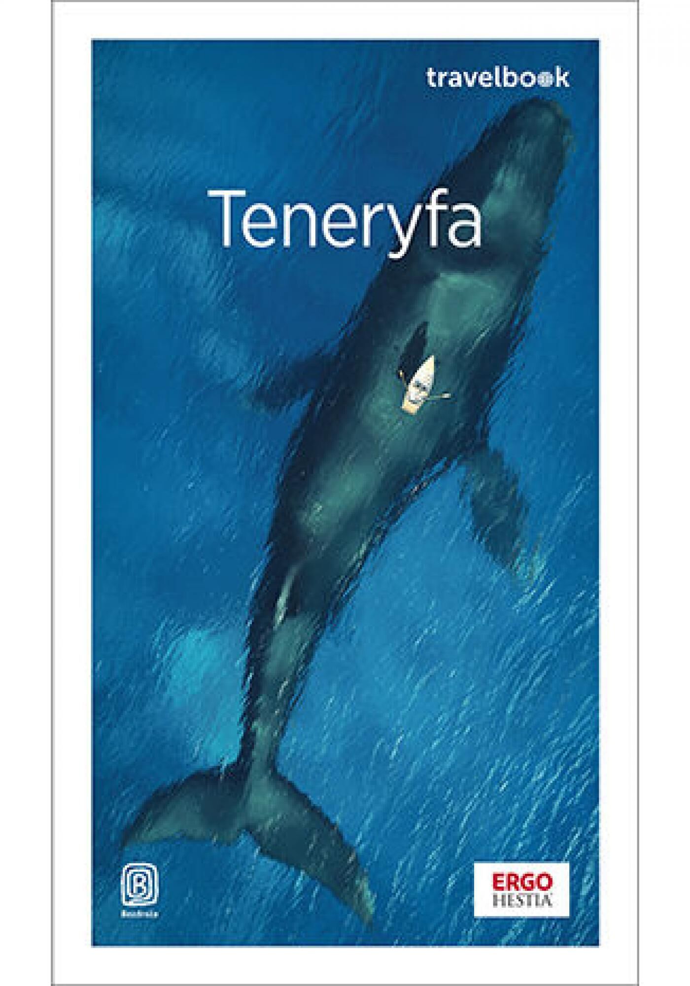 Teneryfa. Travelbook. Wydanie 4 (e-book)