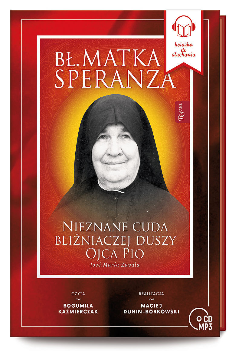 Audiobook: Bł. Matka Speranza, Nieznane cuda bliźniaczej duszy ojca Pio (audiobook CD)