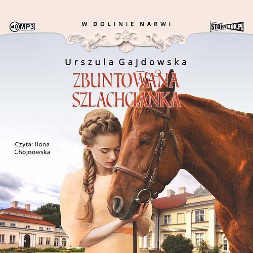 W dolinie Narwi Tom 5 Zbuntowana szlachcianka (audiobook CD)