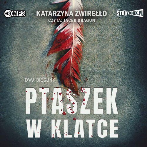 Dwa bieguny Tom 2 Ptaszek w klatce (audiobook CD)