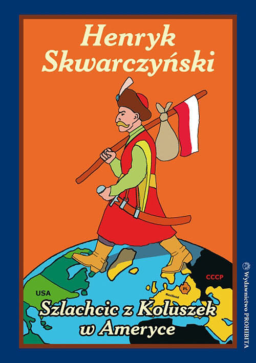 Szlachcic z Koluszek w Ameryce
