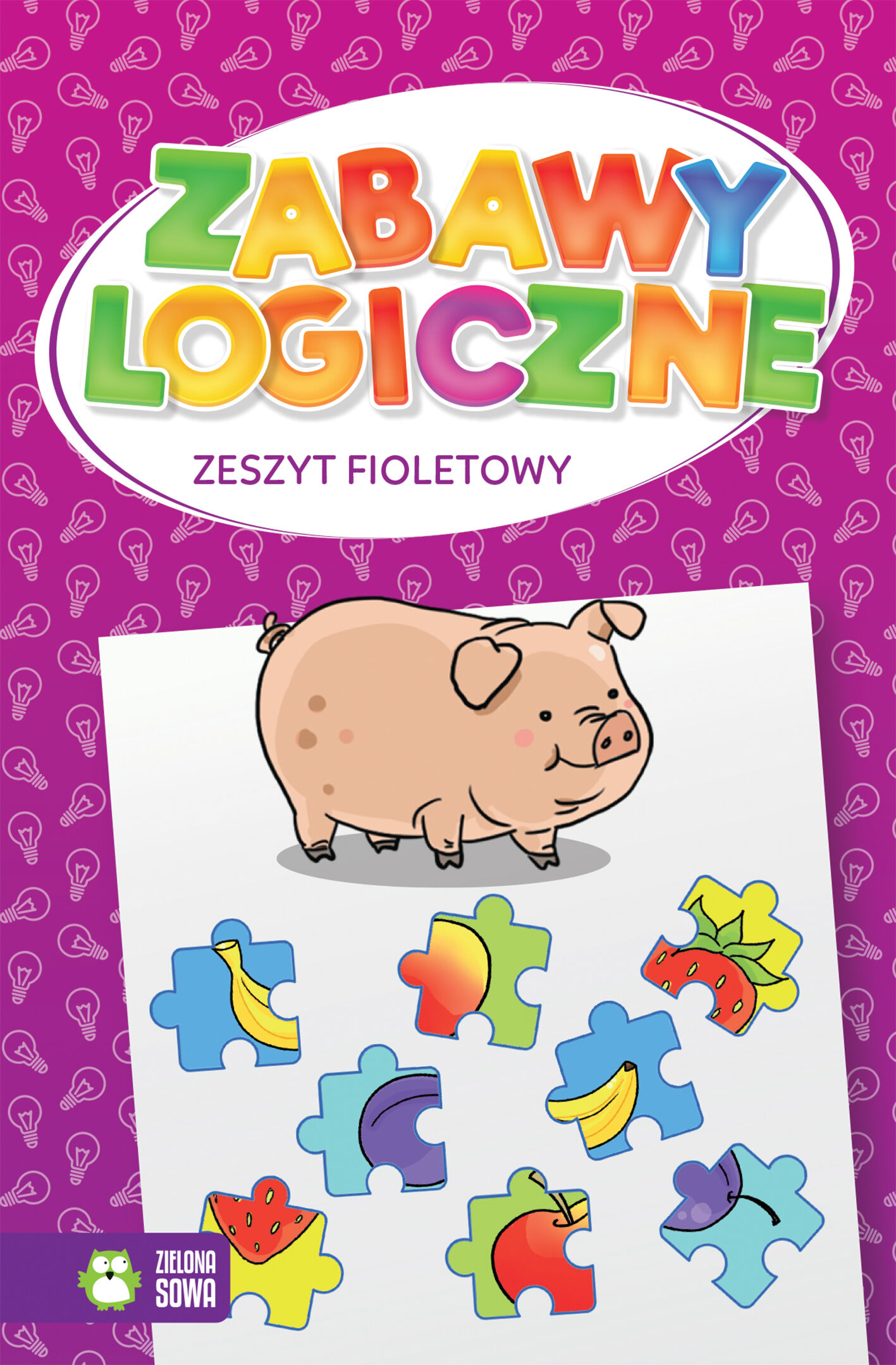 Zabawy logiczne. Zeszyt fioletowy