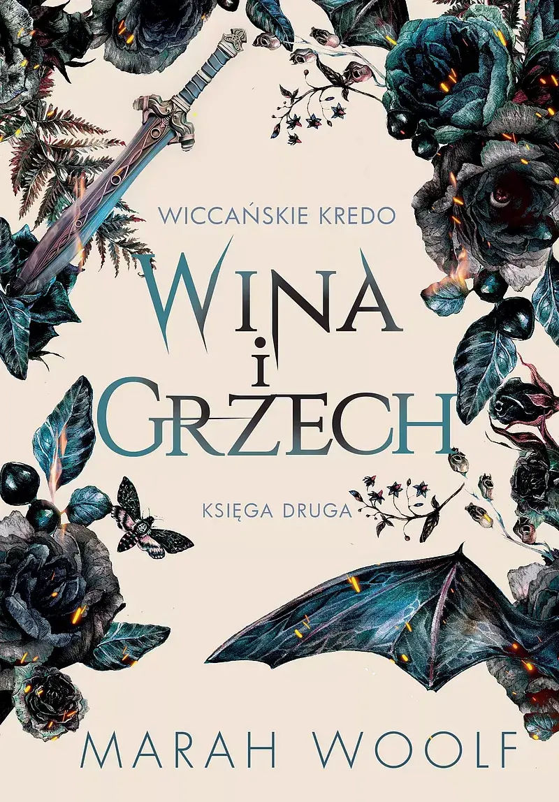 Wina i grzech. Wiccańskie Kredo. Tom 2