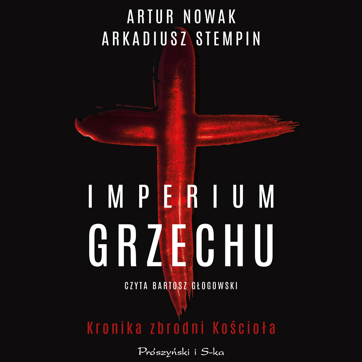 Imperium grzechu. Kronika zbrodni Kościoła (audiobook MP3)