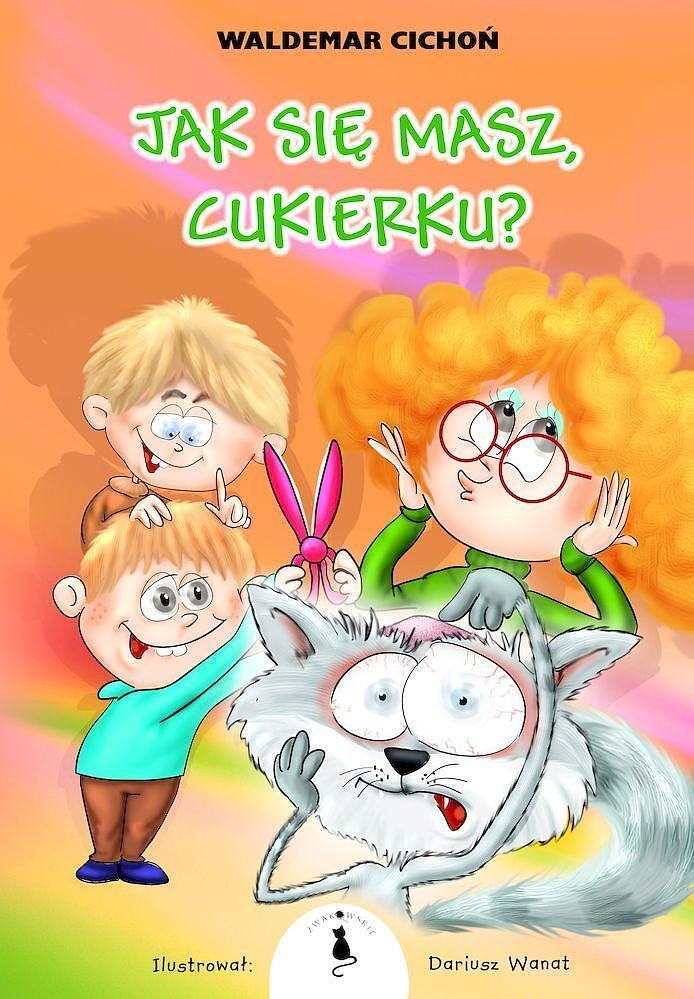 Jak się masz, cukierku! wyd. 2