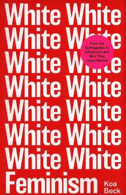 White Feminism