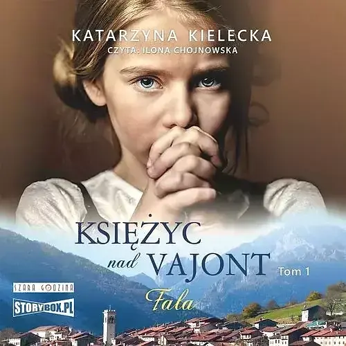 Księżyc nad Vajont Tom 1 Fala (audiobook CD)