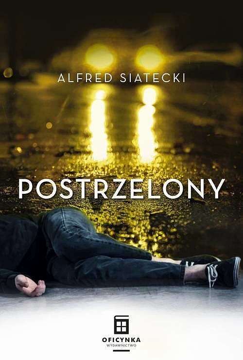 Postrzelony. Seria z Danielem Jungiem. Tom 1