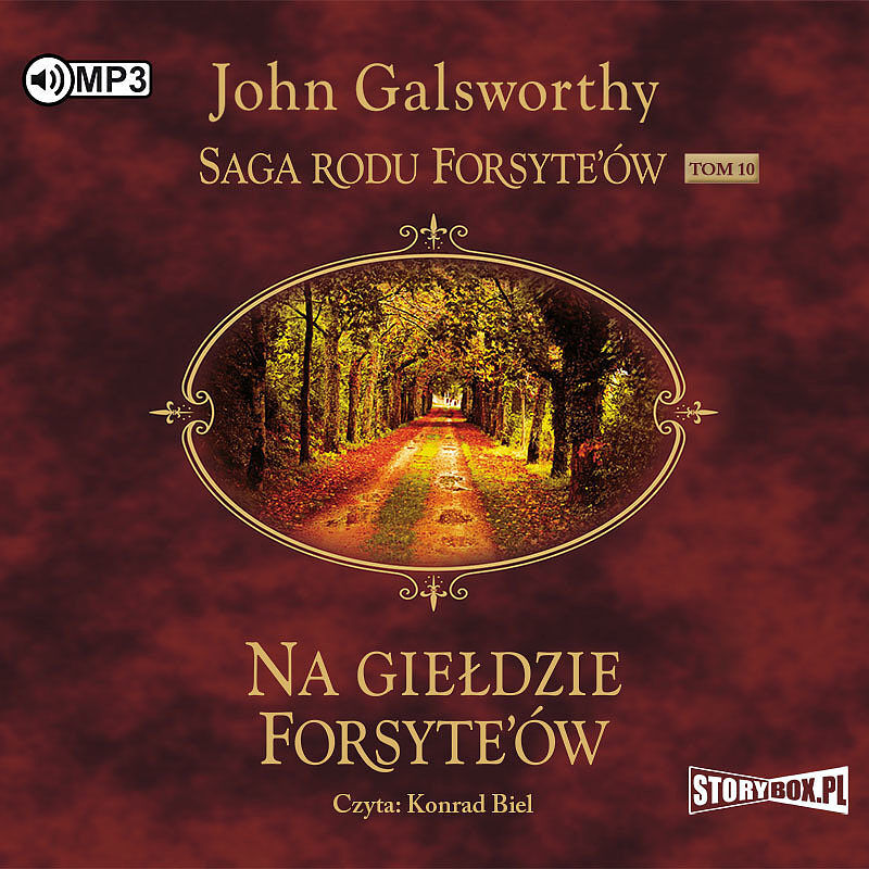 Cd mp3 na giełdzie forsyte'ów. Saga rodu forsyte'ów. Tom 10