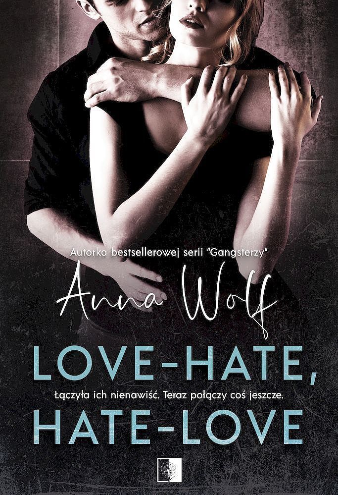 Love-hate, hate-love