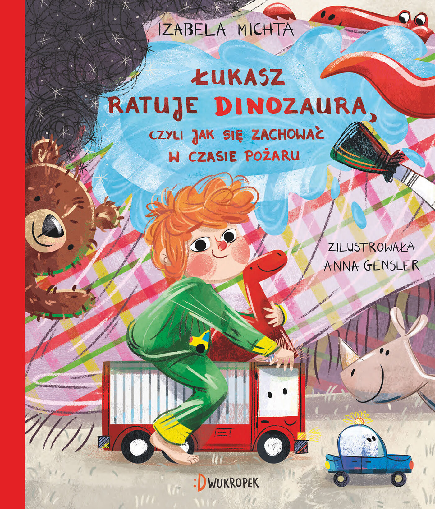 Łukasz ratuje dinozaura, czyli jak się zachować w czasie pożaru