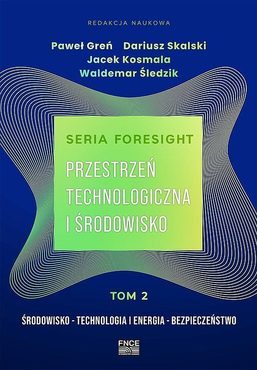 Przestrzeń technologiczna i środowisko