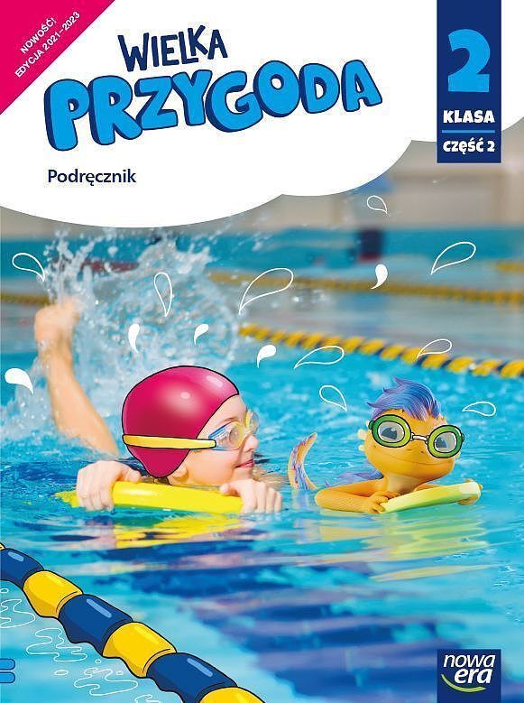 Wielka przygoda klasa 2 część 2. Podręcznik zintegrowany edycja 2020-2023