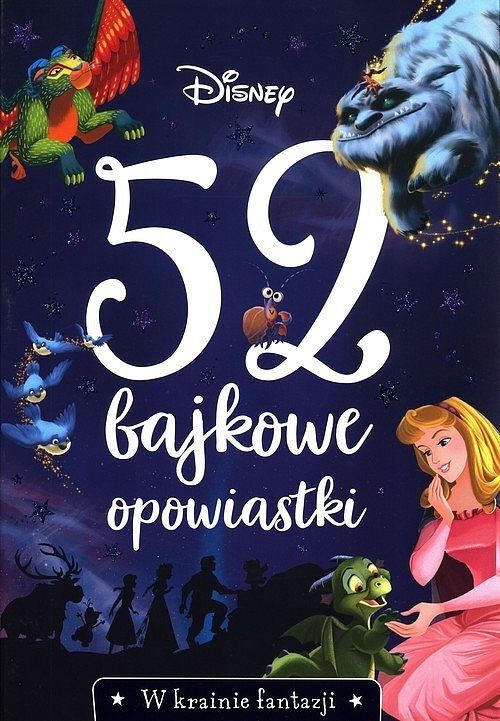 52 bajkowe opowiastki. W krainie fantazjii. Disney