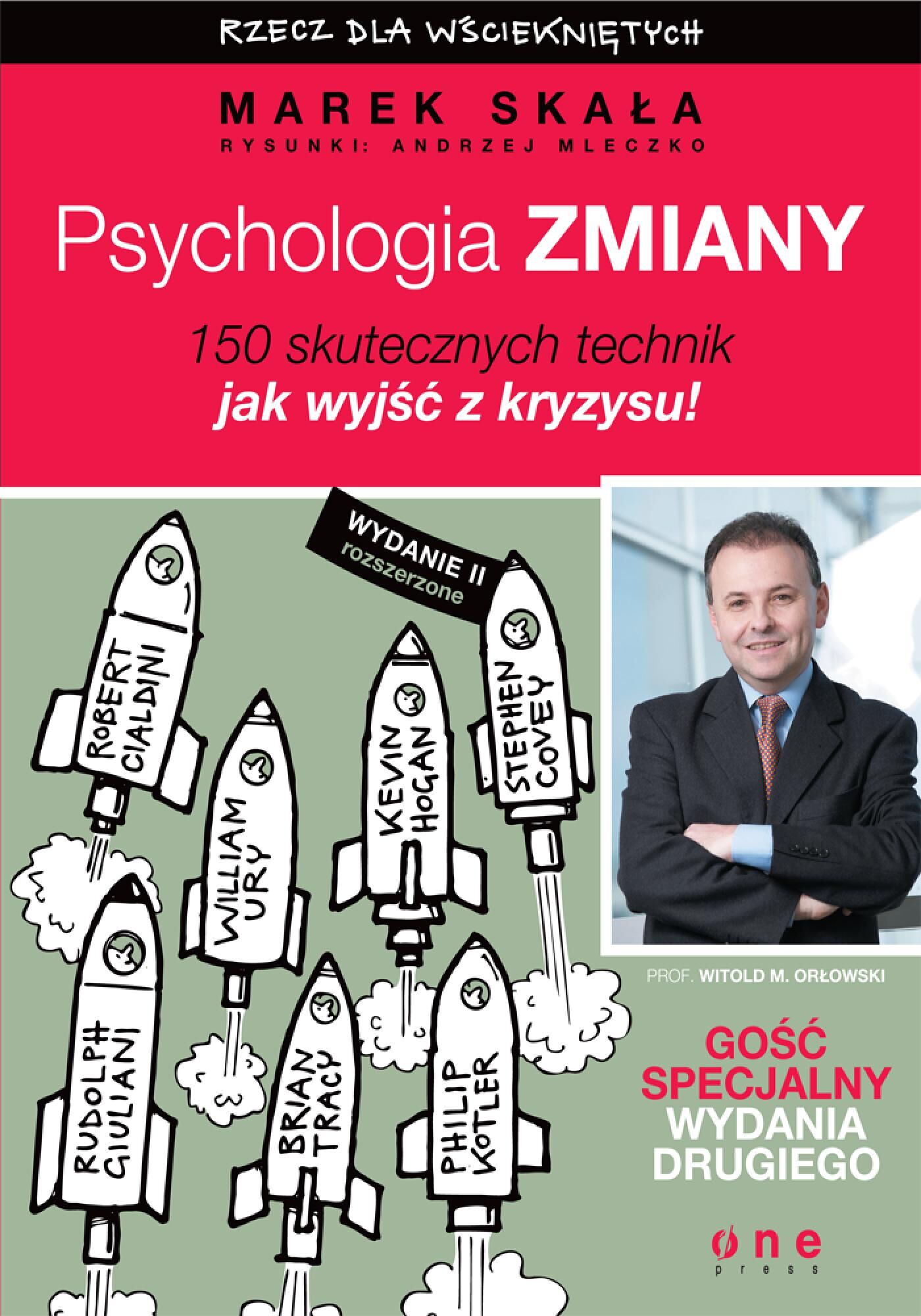 Psychologia zmiany. Rzecz dla wściekniętych. Wydanie II rozszerzone (audiobook MP3)
