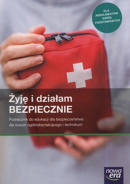 Żyję i działam bezpiecznie Podręcznik