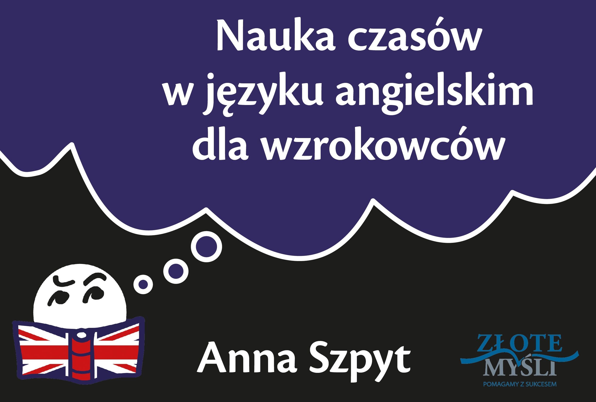 Nauka czasów w języku angielskim dla wzrokowców (e-book)