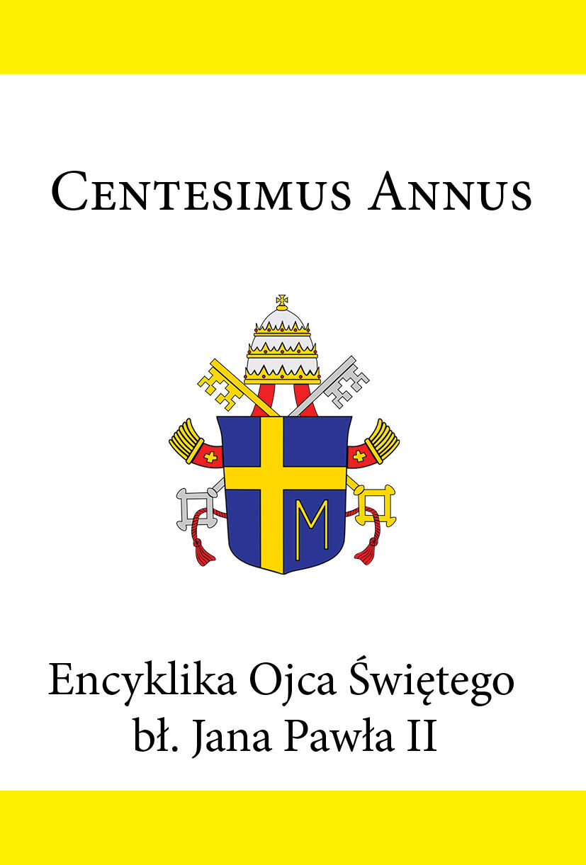 Encyklika Ojca Świętego bł. Jana Pawła II CENTESIMUS ANNUS (e-book)