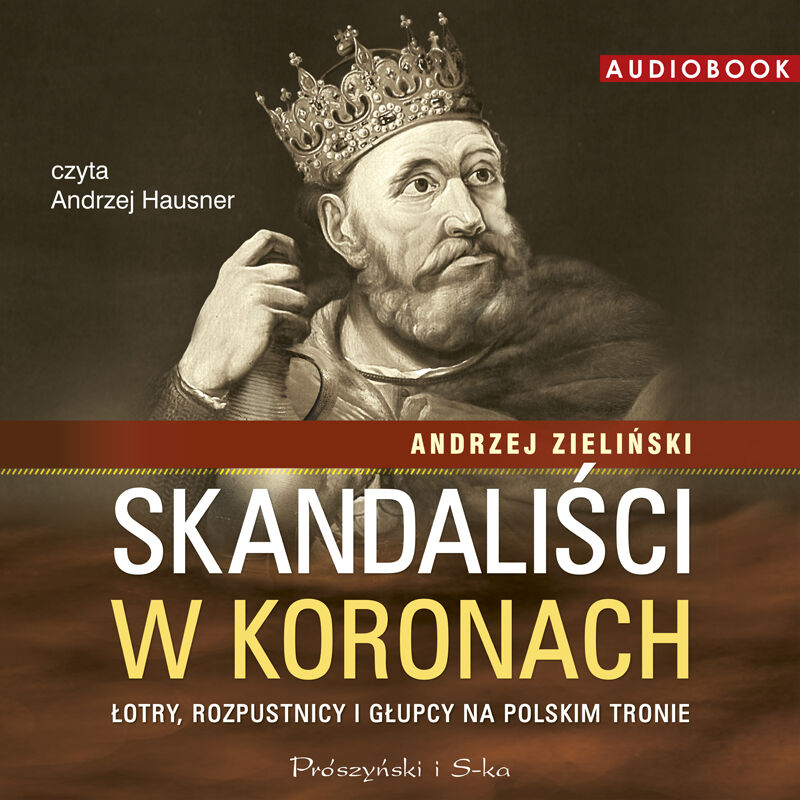 Skandaliści w koronach (audiobook MP3)
