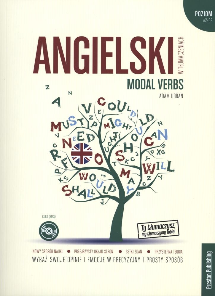 Angielski w tłumaczeniach. Modal verbs. Poziom A2-C2 + CD