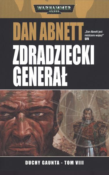 Zdradziecki generał. Duchy Gaunta. Tom 8