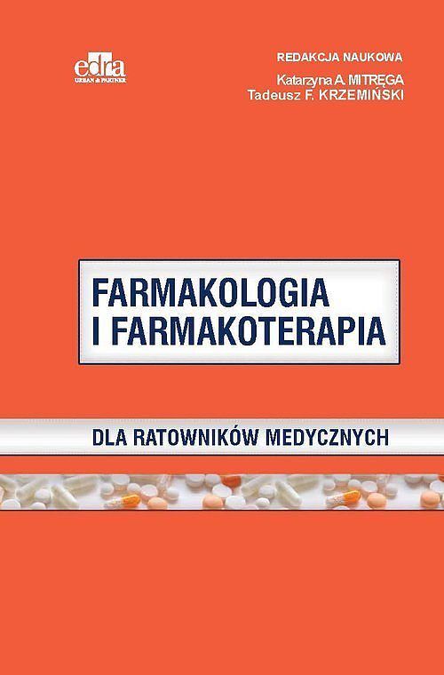Farmakologia i farmakoterapia dla ratowników medycznych