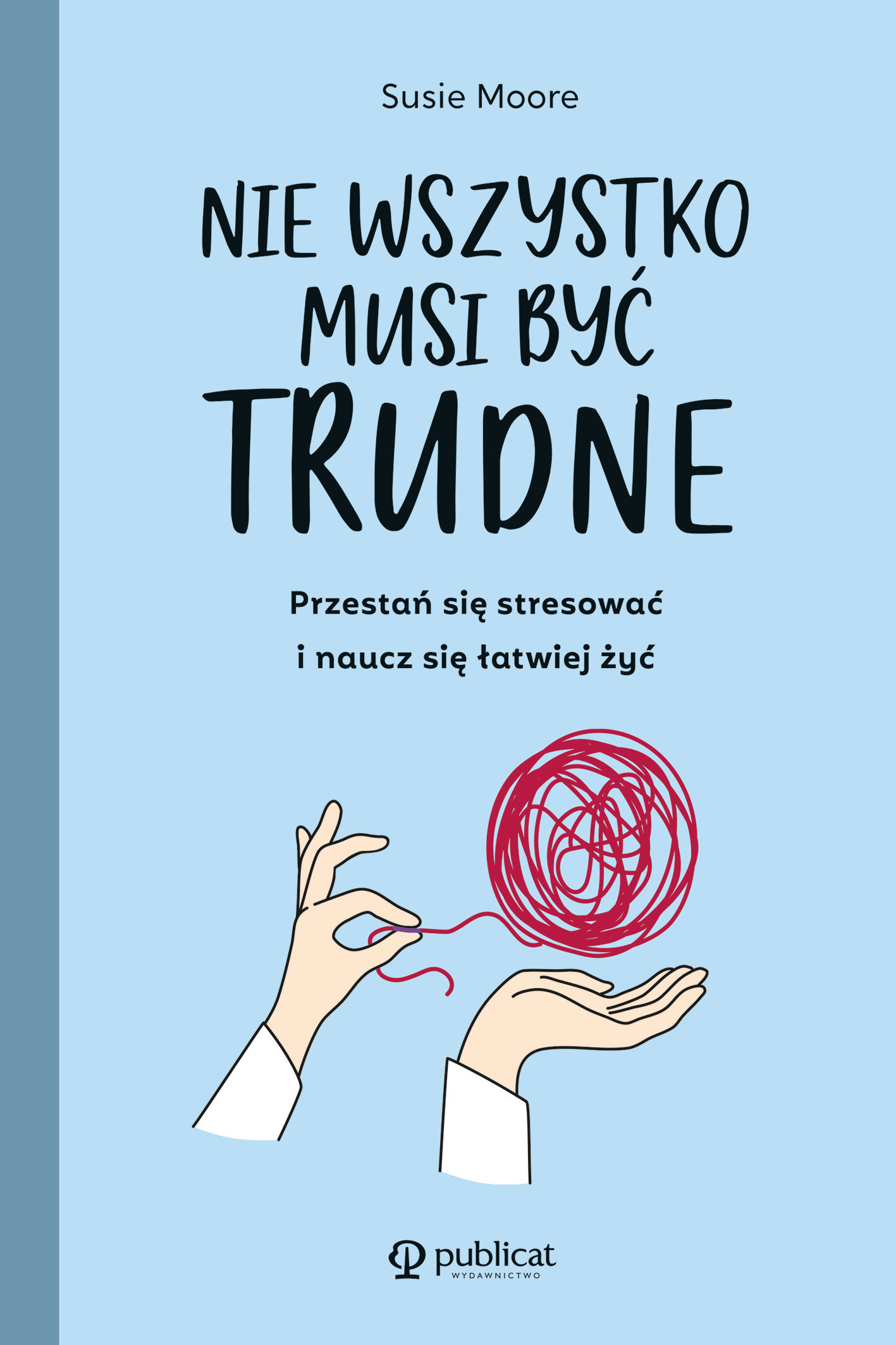 Nie wszystko musi być trudne (e-book)
