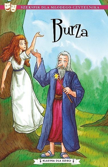 Burza. Klasyka dla dzieci. William szekspir