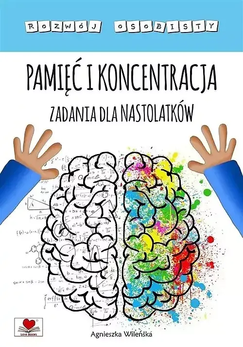 Pamięć i koncentracja Zadania dla nastolatków
