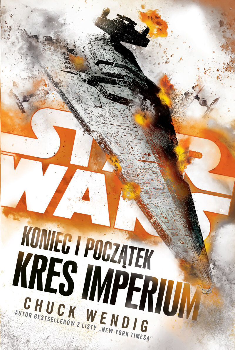 STAR WARS. Koniec i początek. Kres Imperium