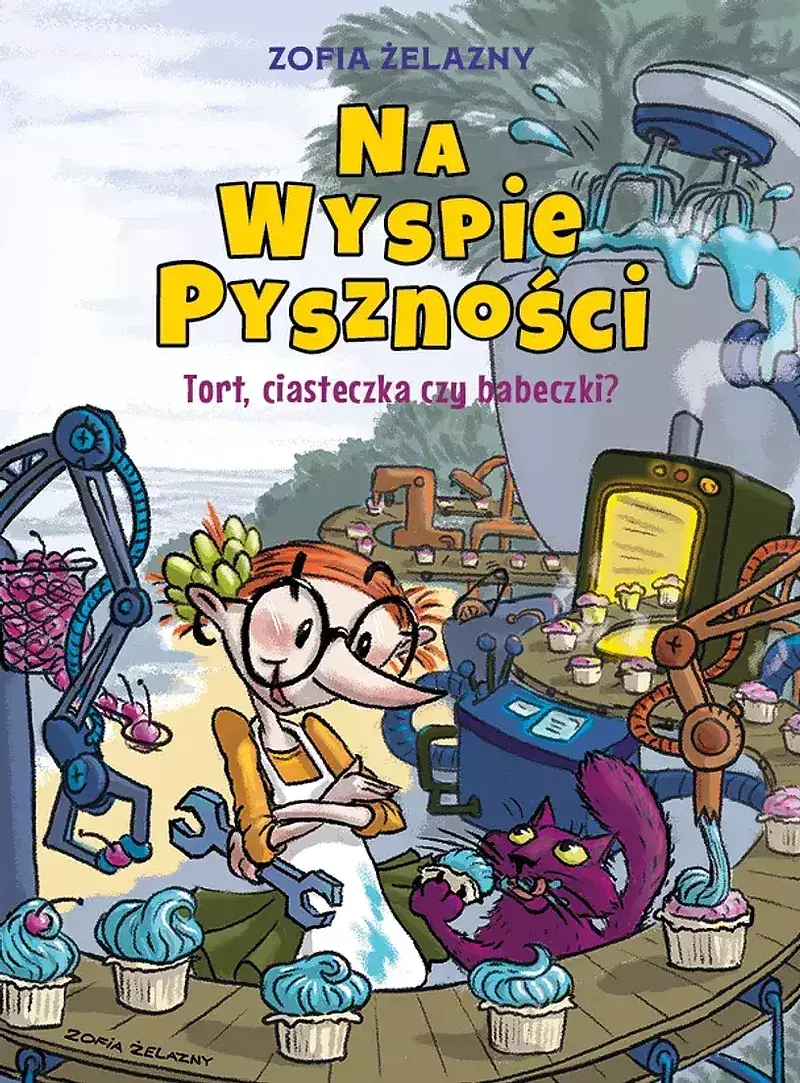 Na Wyspie Pyszności - 01 - Tort, ciasteczka czy babeczki?